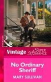 No Ordinary Sheriff (eBook, ePUB) No Ordinary Sheriff (eBook, ePUB)