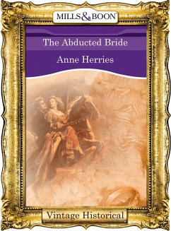 The Abducted Bride (eBook, ePUB) - Herries, Anne