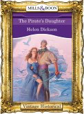 The Pirate's Daughter (Mills & Boon Historical) (eBook, ePUB)