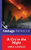 A Cry In The Night (Mills & Boon Vintage Intrigue) (eBook, ePUB)
