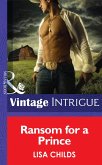 Ransom For A Prince (eBook, ePUB)