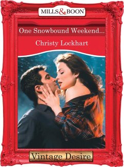 Cover One Snowbound Weekend... (eBook, ePUB)