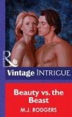 Beauty Vs. The Beast (eBook, ePUB)