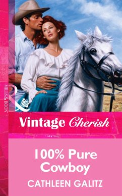 100% Pure Cowboy (eBook, ePUB) - Galitz, Cathleen