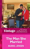 The Man She Married (Mills & Boon Vintage Superromance) (The Men of Maple Hill, Book 5) (eBook, ePUB)