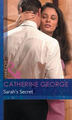 Sarah's Secret (Mills & Boon Modern) (eBook, ePUB) - George, Catherine