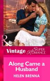 Along Came a Husband (Mills & Boon Vintage Superromance) (An Island to Remember, Book 4) (eBook, ePUB)
