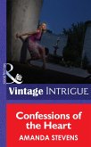 Confessions of the Heart (Mills & Boon Intrigue) (eBook, ePUB)