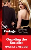 Guarding the Socialite (eBook, ePUB)