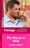 My Name Is Nell (eBook, ePUB)