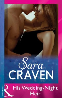 His Wedding-Night Heir (eBook, ePUB) - Craven, Sara