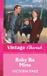 Baby Be Mine (eBook, ePUB) - Bild 1
