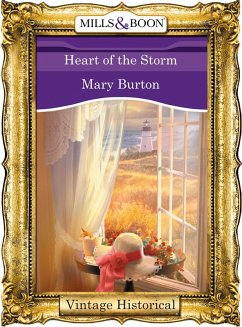 Heart Of The Storm (Mills & Boon Historical) (eBook, ePUB) - Burton, Mary