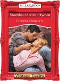 Stormbound With A Tycoon (Mills & Boon Desire) (eBook, ePUB)