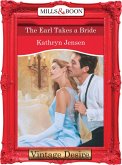 The Earl Takes A Bride (Mills & Boon Desire) (eBook, ePUB)
