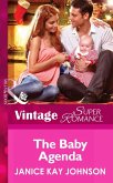 The Baby Agenda (Mills & Boon Vintage Superromance) (9 Months Later, Book 65) (eBook, ePUB)