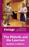 The Midwife And The Lawman (Mills & Boon Vintage Superromance) (The Birth Place, Book 6) (eBook, ePUB)