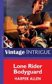 Lone Rider Bodyguard (Mills & Boon Intrigue) (eBook, ePUB)
