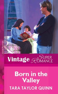 Born In The Valley (Mills & Boon Vintage Superromance) (eBook, ePUB) - Quinn, Tara Taylor