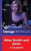 Alias Smith And Jones (Mills & Boon Vintage Intrigue) (eBook, ePUB)