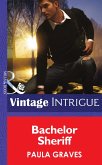 Bachelor Sheriff (Mills & Boon Intrigue) (Cooper Justice, Book 4) (eBook, ePUB)