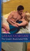 The Greek's Blackmailed Wife (eBook, ePUB)