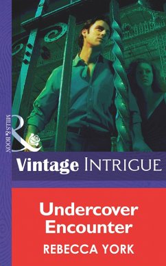 Undercover Encounter (eBook, ePUB) - York, Rebecca Undercover Encounter (eBook, ePUB) - York, Rebecca
