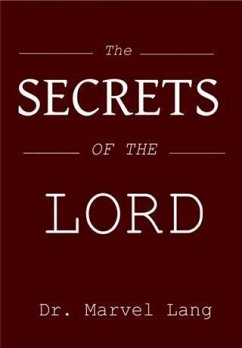 Secrets of the Lord (eBook, ePUB) - Lang, Dr. Marvel