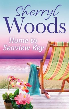 Home to Seaview Key (eBook, ePUB) - Woods, Sherryl