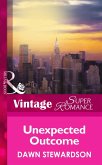 Unexpected Outcome (Mills & Boon Vintage Superromance) (eBook, ePUB)