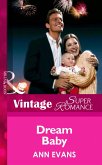 Dream Baby (Mills & Boon Vintage Superromance) (eBook, ePUB)