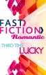 Third Time Lucky (Fast Fiction) (eBook,... - Bild 1