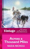 Across A Thousand Miles (Mills & Boon Vintage Superromance) (eBook, ePUB)