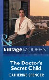 The Doctor's Secret Child (Mills & Boon Modern) (eBook, ePUB)