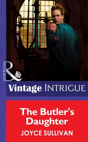 The Butler's Daughter (eBook, ePUB) The Butler's Daughter (eBook, ePUB)