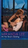 At Her Boss's Bidding (eBook, ePUB)