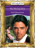The Missing Heir (Mills & Boon Historical) (eBook, ePUB)