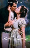 A Lady Of Rare Quality (eBook, ePUB)