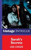 Sarah's Secrets (Mills & Boon Intrigue) (eBook, ePUB)