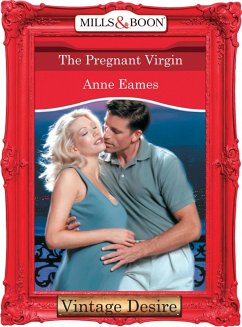 The Pregnant Virgin (eBook, ePUB) - Eames, Anne