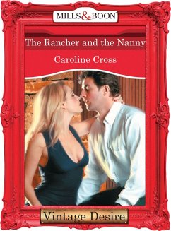 Cover The Rancher And The Nanny (eBook, ePUB)