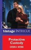 Protective Custody (eBook, ePUB) Protective Custody (eBook, ePUB)