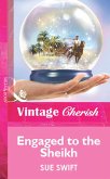 Engaged To The Sheikh (eBook, ePUB)