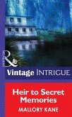 Heir To Secret Memories (Mills & Boon Intrigue) (Top Secret Babies, Book 7) (eBook, ePUB)