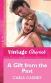 A Gift from the Past (Mills & Boon Cherish) (eBook, ePUB)