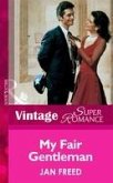 My Fair Gentleman (eBook, ePUB) My Fair Gentleman (eBook, ePUB)