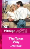 The Texas Way (eBook, ePUB) The Texas Way (eBook, ePUB)