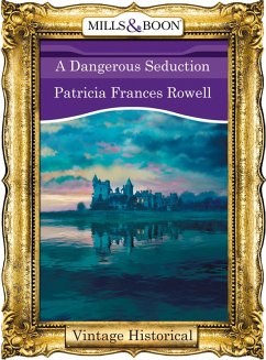 Cover A Dangerous Seduction (eBook, ePUB)