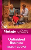 Unfinished Business (Mills & Boon Vintage Superromance) (Single Father, Book 6) (eBook, ePUB)