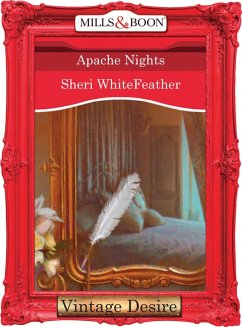 Apache Nights (eBook, ePUB) - Whitefeather, Sheri